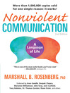 Nonviolent Communication:  a Language of Life